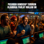 Pasaran handicap dan taruhan olahraga malam ini